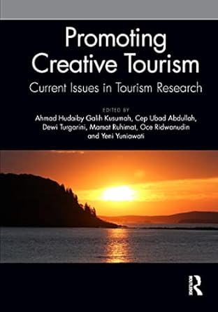 promoting creative tourism current issues in tourism research proceedings of the 4th international seminar on