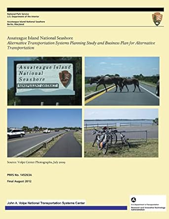 assateague island national seashore alternative transportation systems planning study and business plan for