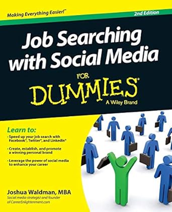 job searching with social media for dummies 1st edition joshua waldman 1118678567, 978-1118678565