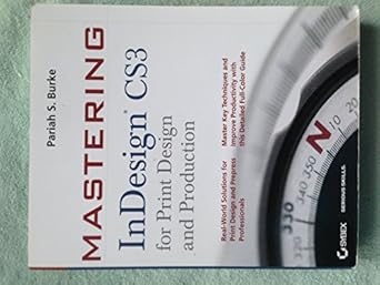 mastering indesign cs3 for print design and production 1st edition pariah s burke 0470114568