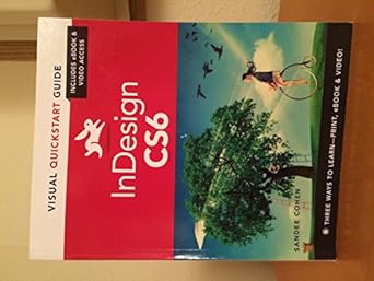 indesign cs6 visual quickstart guide 1st edition sandee cohen 0321822536, 978-0321822536