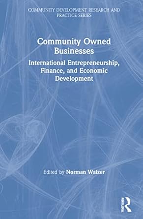 community owned businesses 1st edition norman walzer 036748546x, 978-0367485467