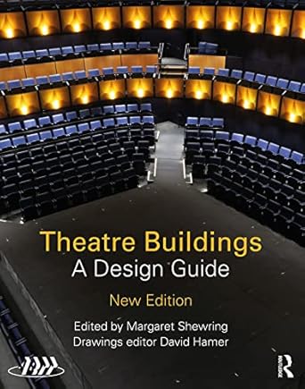theatre buildings a design guide 1st edition association of british theatre technicians ,margaret shewring
