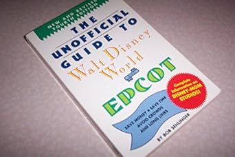 unofficial guide to disney and epcot 1st edition bob sehlinger 0139464433, 978-0139464430