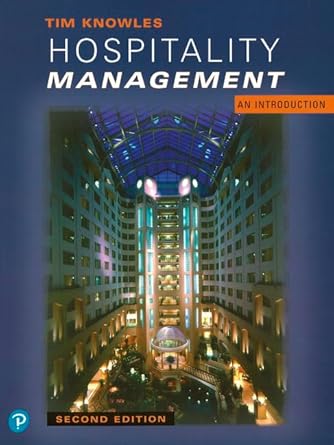 hospitality management 1st edition tim knowles 058231271x, 978-0582312715