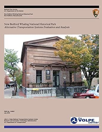 new bedford whaling national historical park alternative transportation systems evaluation and analysis 1st