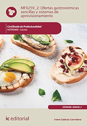 ofertas gastronomicas sencillas y sistemas de aprovisionamiento hotr0408 cocina 1st edition irene cabeza