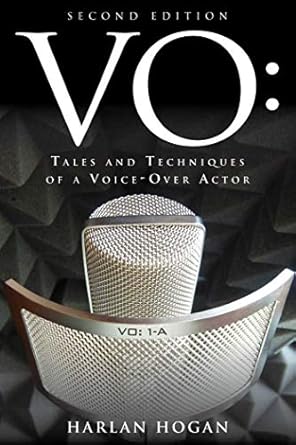 vo tales and techniques of a voice over actor 1st edition harlan hogan 1621534057, 978-1621534051