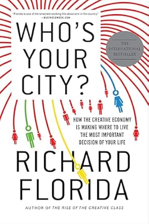 whos your city 1st edition richard florida 0465013538, 978-0465013531