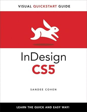 indesign cs5 for windows and macintosh visual quickstart guide 1st edition sandee cohen 0321705203,
