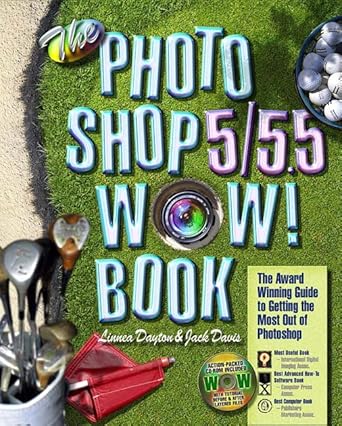 the photoshop 5/5 5 wow book 1st edition linnea dayton ,jack davis 0201353717, 978-0201353716
