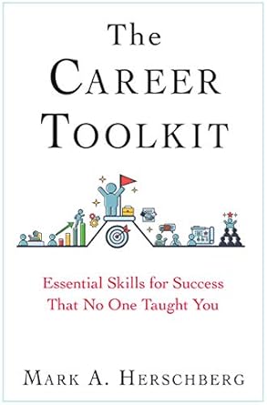 the career toolkit 1st edition mark a herschberg 0960100741, 978-0960100743