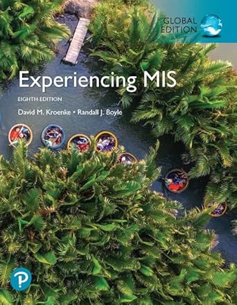 experiencing mis 1st edition david kroenke ,randall boyle 1292266988, 978-1292266985