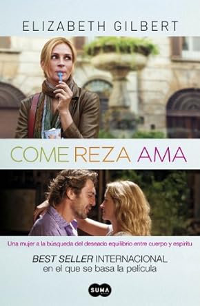come reza ama 1st edition elizabeth gilbert 8483651939, 978-8483651933