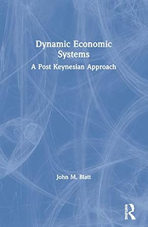 dynamic economic systems 1st edition john m blatt 0873323068, 978-0873323062
