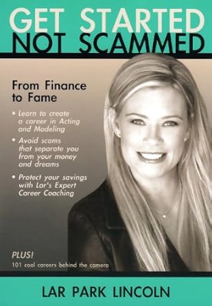 get started not scammed 1st edition lar park lincoln 0977450589, 978-0977450589