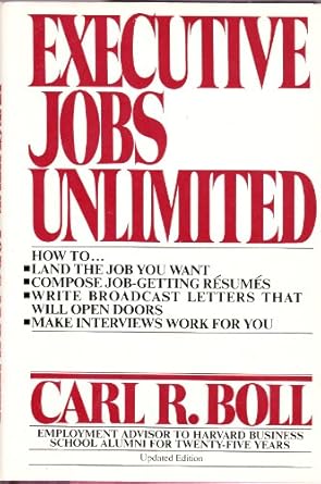 executive jobs unlimited 1st edition carl r boll 002512790x, 978-0025127906