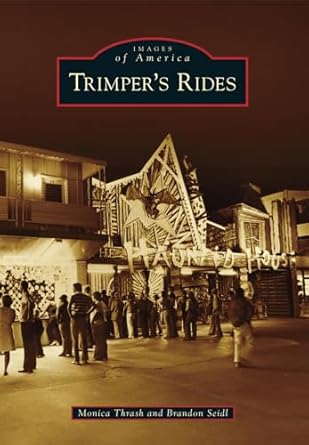 trimpers rides 1st edition monica thrash ,brandon seidl 1467121851, 978-1467121859