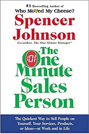 the one minute sales person 1st edition spencer johnson ,larry wilso 0060514922, 978-0060514921