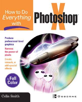 how to do everything with photoshop cs 1st edition colin smith 0072231432, 978-0072231434