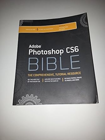 adobe photoshop cs6 bible 1st edition brad dayley ,danae dayley 1118123883, 978-1118123881