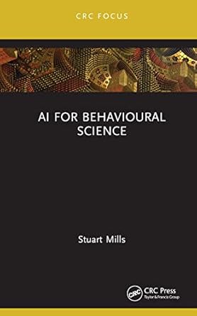 ai for behavioural science 1st edition stuart mills 1032066695, 978-1032066691