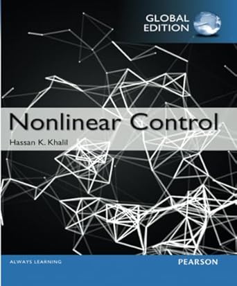 nonlinear control 1st edition hassan khalil 1292060506, 978-1292060507