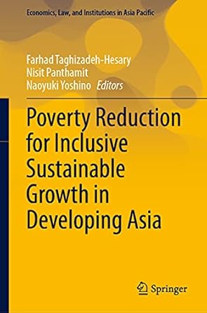 poverty reduction for inclusive sustainable growth in developing asia 1st edition farhad taghizadeh hesary