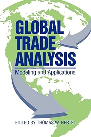 global trade analysis modeling and applications 1st edition thomas w hertel 0521643740, 978-0521643740