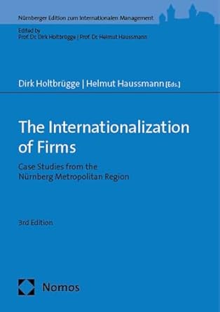 the internationalization of firms case studies from the nurnberg metropolitan region 1st edition helmut
