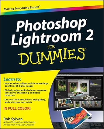 photoshop lightroom 2 for dummies 1st edition rob sylvan 047034539x, 978-0470345399