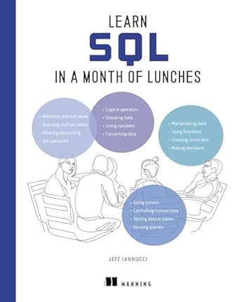 learn sql in a month of lunches 1st edition jeff iannucci 1633438570, 978-1633438576
