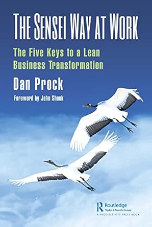 the sensei way at work 1st edition dan prock 0367376148, 978-0367376147