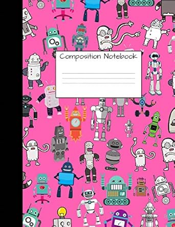composition notebook wide ruled robot party robotic club cute composition notebook college notebooks girl boy