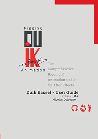 duik bassel user guide 1st edition nicolas dufresne 0244836418, 978-0244836412