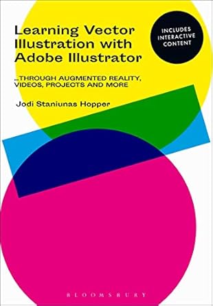 learning vector illustration with adobe illustrator through videos projects and more 1st edition jodi