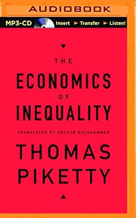 economics of inequality the 1st edition thomas piketty ,l j ganser 1511336579, 978-1511336574