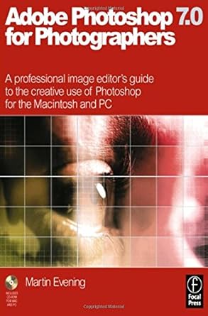 adobe photoshop 7 0 for photographers 1st edition martin evening 0240516907, 978-0240516905