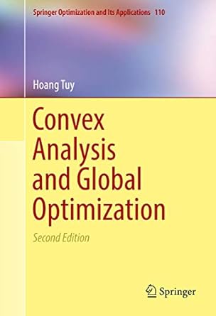 convex analysis and global optimization 1st edition hoang tuy 3319314823, 978-3319314822