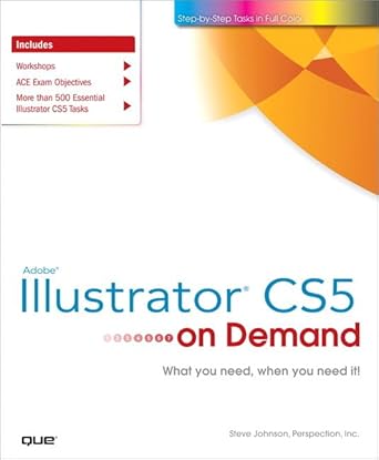 adobe illustrator cs5 on demand 1st edition steve johnson 0789744457, 978-0789744456