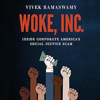 woke inc 1st edition vivek ramaswamy 1549192787, 978-1549192784