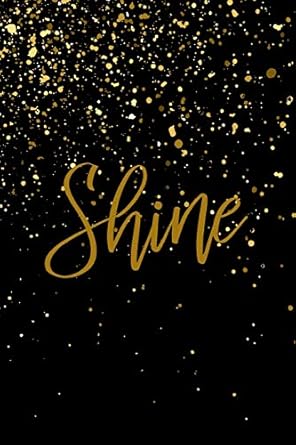 shine inspirational notebook / journal 1st edition spiritual fruit journals 1727596870, 978-1727596878