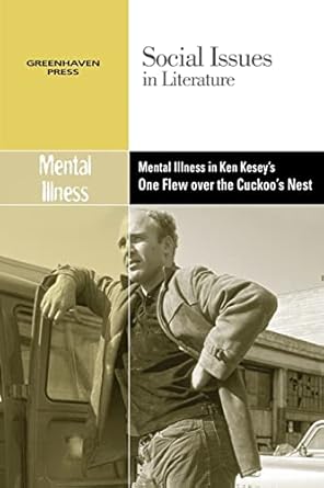 mental illness in ken keseys one flew over the cuckoos nest 1st edition dedria bryfonski 0737750197,