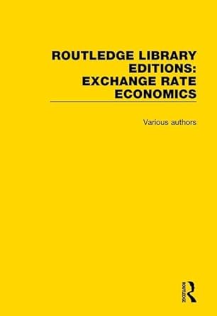 routledge  s exchange rate economics 1st edition various 0415793254, 978-0415793254