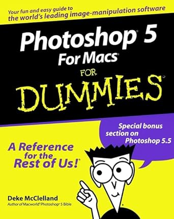 photoshop 5 for macs for dummies 1st edition deke mcclelland 076450391x, 978-0764503917