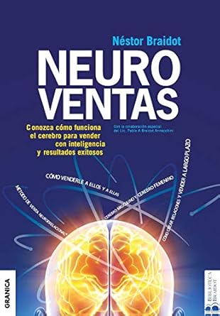 neuroventas como compran ellos como compran ellas aprenda a aplicar los conocimientos sobre el funcionamiento