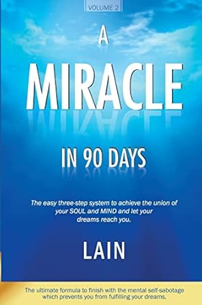 a miracle in 90 days 1st edition lain 1985267047, 978-1985267046