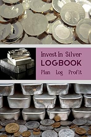 invest in silver logbook plan log profit the perfect way to organise and log your silver investing trades 1st