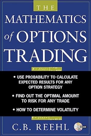 the mathematics of options trading 1st edition c b reehl 0071445285, 978-0071445283