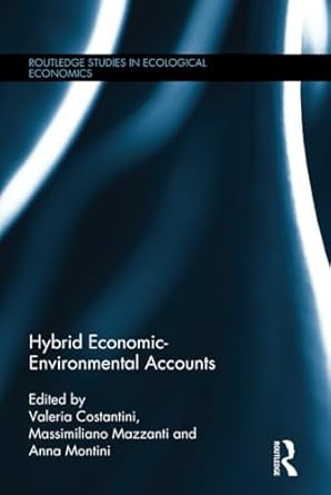 hybrid economic environmental accounts 1st edition valeria costantini ,massimiliano mazzanti ,anna montini
